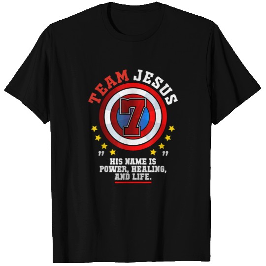 Christian Team Jesus Jersey Big 7 His Name Is Power Healing And Life Christ T-Shirts