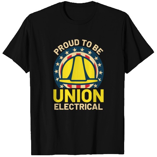 Electrical Union Construction Labor Union Iron Worker USA T-Shirts