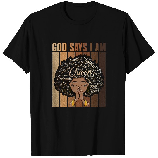 Christian Retro God Says I Am Christian Black Queen BHM Afro Girls 1 Christ T-Shirts