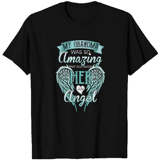Mother Grandma In Memory of My Grandma Guardian Angel Wings 33 Mom Grandmother T-Shirts