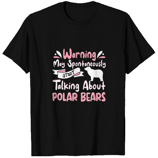 Funny Bear Polar Bear Quote Cool Polar Bears Apparel for Women Girls 6 Cute Bears T-Shirts