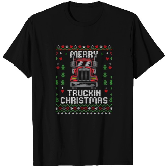 Trucker Truck Driver Ugly xmass Merry Trucking Christmas T-Shirts