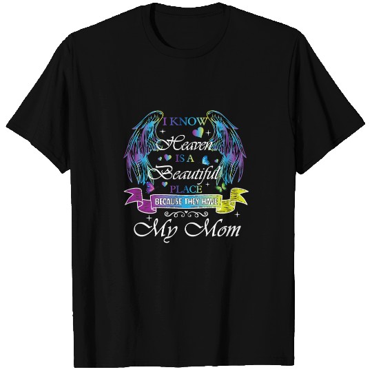 Mom in Heaven Memorial Day Mom T-Shirts