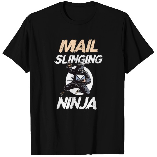 Mail Carrier Car Mail Slinging Ninja Funny Postal Worker T-Shirts