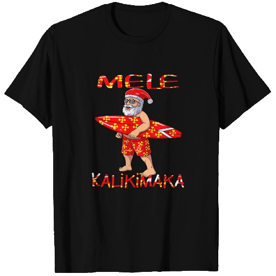 Surf Life Mele Kalikimaka Santa Surfing Christmas in July Summer Surf T-Shirts