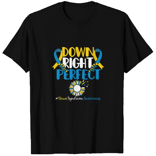 Down Syndromes Awareness Down Right Perfect Blue and Yellow T-Shirts