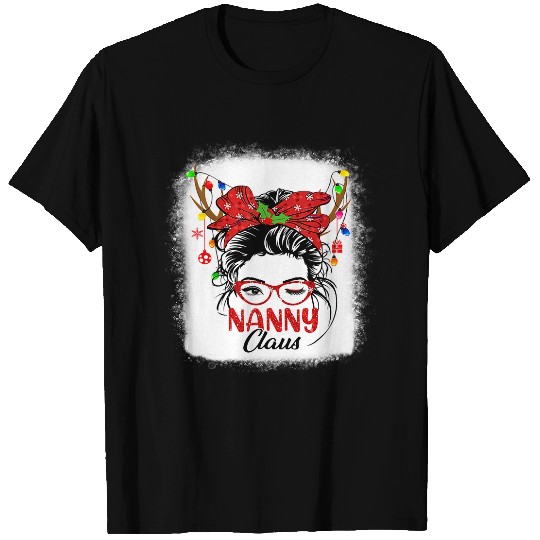 Nanny Claus Messy Bun Christmas Reindeer Bleached 77 T-Shirts