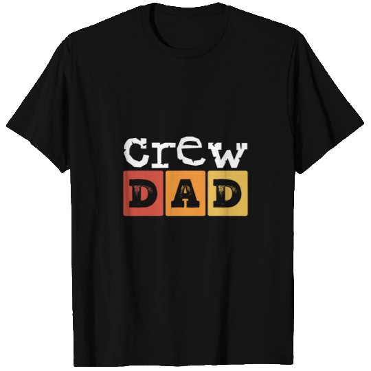 Crew Dad Construction Work Father Construction Site Worker T-Shirts