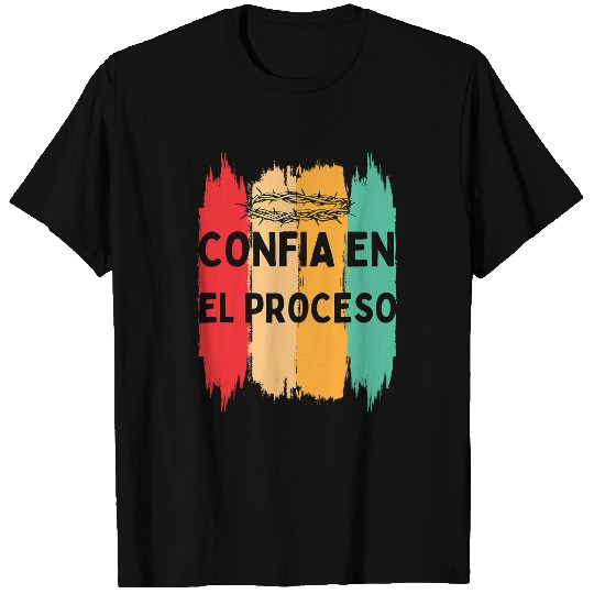 TRUST THE PROCESS T-Shirts