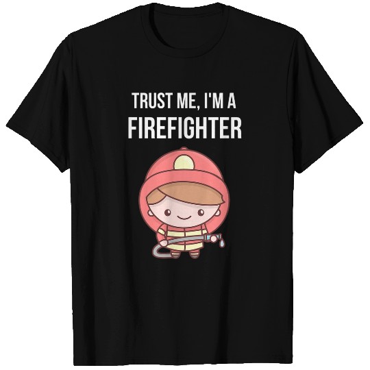 Funny Trust Me Im A Firefighter Cartoon Art T-Shirts