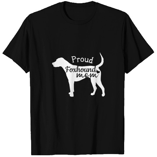 Proud American Foxhound Mom Lover Gifts Dog Mom Mother Day T-Shirts