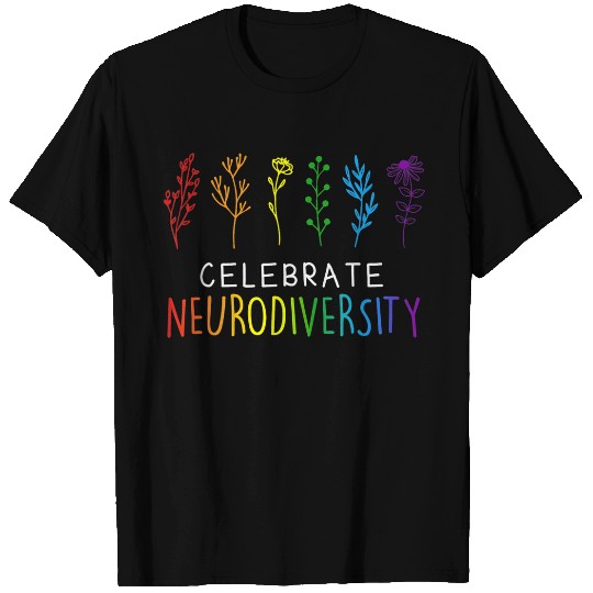 Autism CELEBRATE NEURODIVERSITY Autism Awareness Flower Neurodiverse T-Shirts