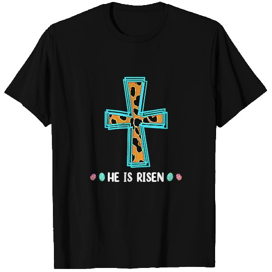 Christian He Is Risen Cross Jesus Religious Easter Day Christians 3 Christ T-Shirts