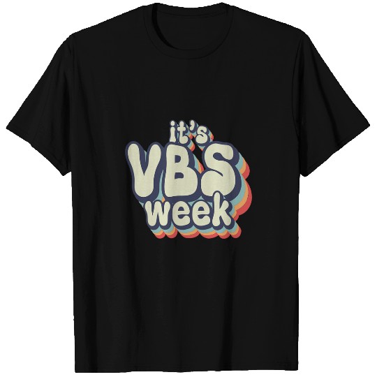 Its VBS Week Bella Canvas Vacation Bible School VBS Mode Kid T-Shirts