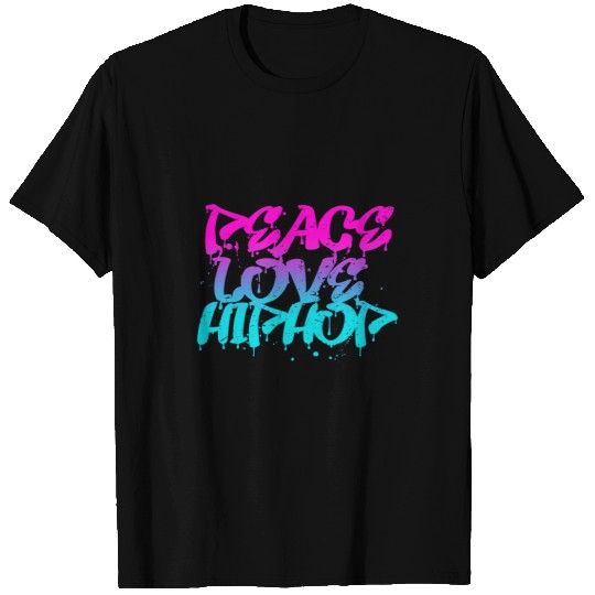 Peace Love Hip Hop Graffiti Retro Rap Music T-Shirts