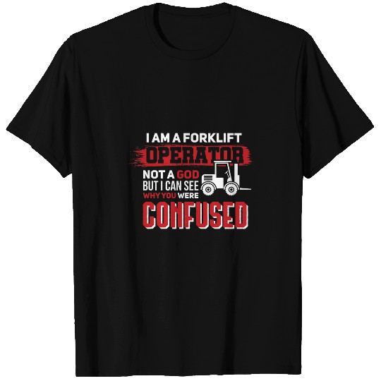 Forklift Operator God Coworker Colleague Work T-Shirts