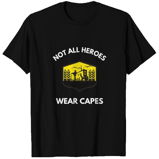 Tractor driving Not All Heroes Wear Capes Farmer Farm Agriculture Tractor 1 T-Shirts