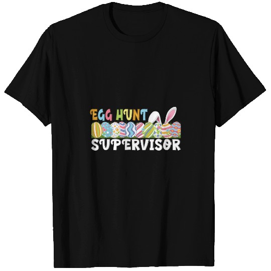 Easter Egg Hunt Supervisor Funny Egg Hunting Party T-Shirts