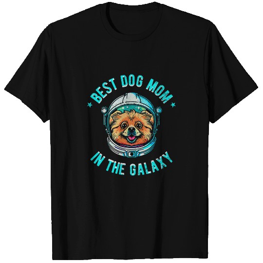Dog Pomeranian The bests Pomeranian dog Mom in the galaxy Pomeranian1 T-Shirts