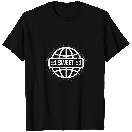 Network Admin 1 Sweet 1 IT Programmer T-Shirts