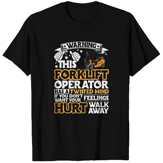 Certified Forklift Operator Forklift Driver Quote Warehouse 31 T-Shirts