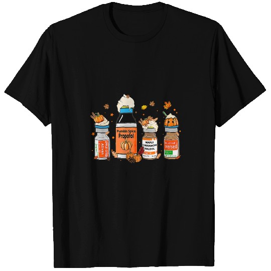 nurses Halloween Pumpkin Spice Propofol Ativan Versed Haldol T-Shirts
