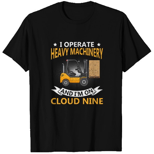 Forklift Operator Warehouse Worker Certified Forklift Driver 1 T-Shirts
