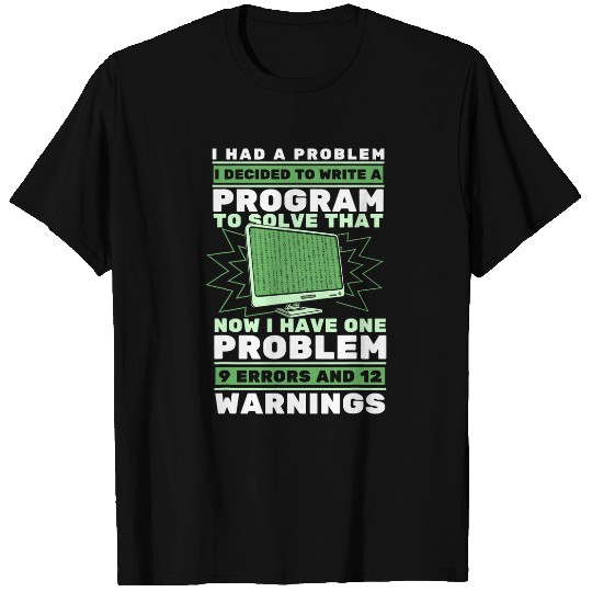 Funny Coder Programming Software Engineer Coding Programmer T-Shirts