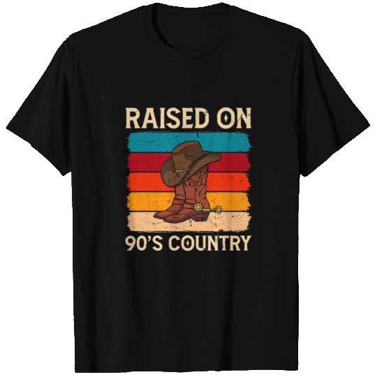Raised On 90s Country Music vintages Cowgirls Western T-Shirts