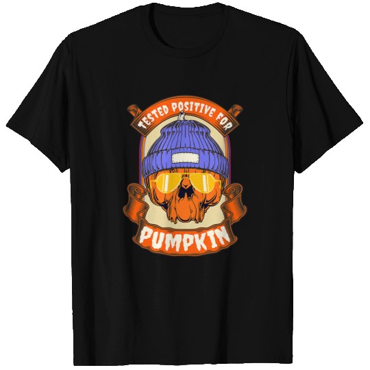 Skeletons Skulls Funny Halloween Pumpkin Skull Tested Positive for Pumpkin 49 Skull T-Shirts