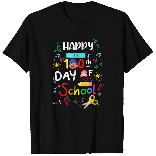 happy 100th day of school 100 days of school teacher student T-Shirts