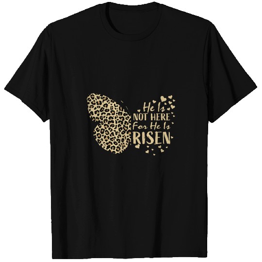 He Is Risen Butterfly Jesus Lovers Easter Christian Cheetah T-Shirts