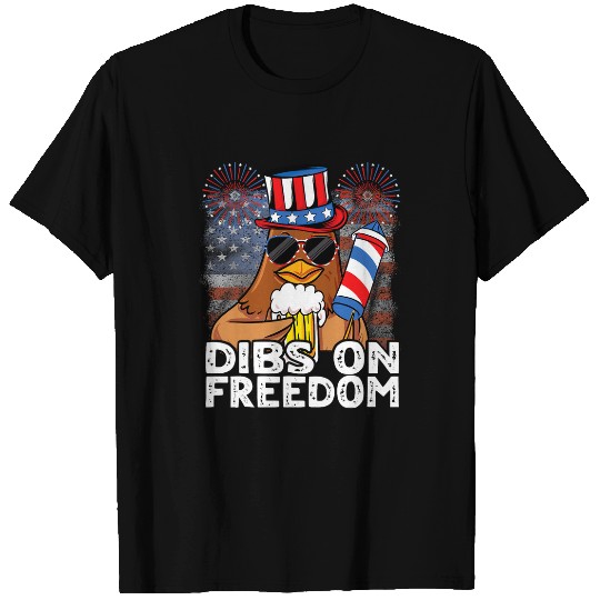 Chicken Lover Dibs on Freedom Funny Beer USA 4th of July Chicken T-Shirts