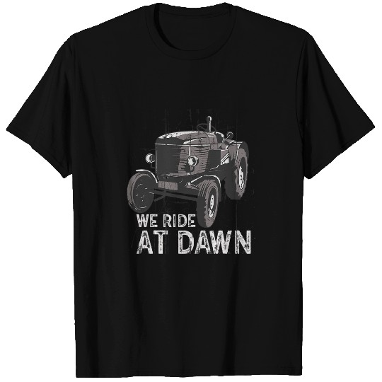 We Ride At Dawn Dad Lawn Mower Make Laugh Day Yard Work 3 T-Shirts