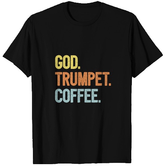 Trumpet Lover Player God Coffee Trumpet Trumpeter T-Shirts