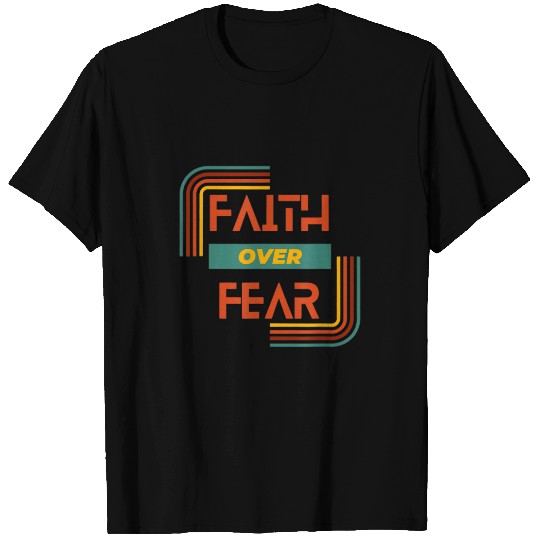 Retro faith over fear Timothy 17 T-Shirts