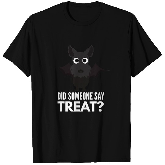 Scottie Dog Halloween Did Someone Say Treat T-Shirts