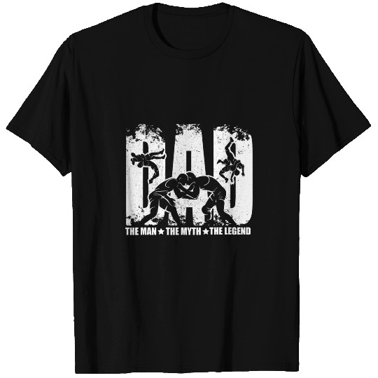 Wrestling Dad The Man The Myth The Legend for Men T-Shirts