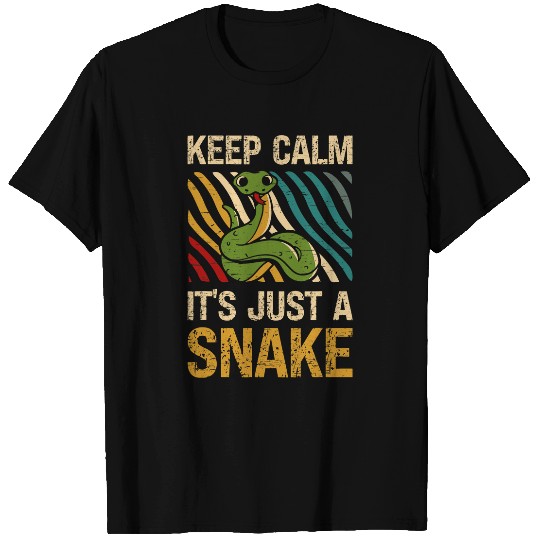 Snake Lover Keep Calm Its Just A Snake Reptile Skin Snakeskin Snake Mom T-Shirts