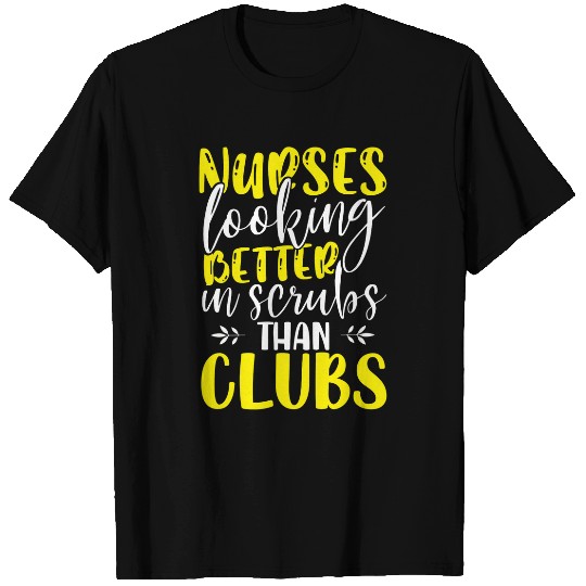 Nursing Student School Scrubs No clubs T-Shirts
