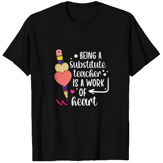 Being A Substitute Teacher Substitute Teaching T-Shirts