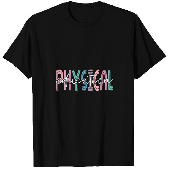 Physical Education PE Teacher Phys Ed Student Graduation 6 T-Shirts