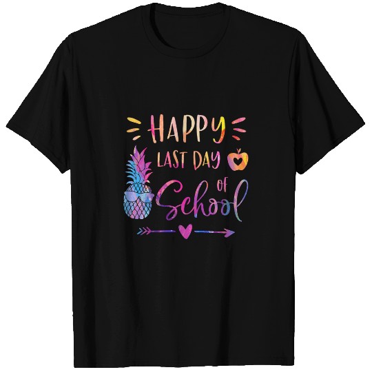 Tie Dye Happy Last Day Of School Teacher Student Graduation T-Shirts