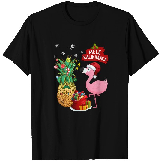 Pink Flamingo Mele Kalikimaka Christmas pineapples Tree Gift bird Flamingos T-Shirts
