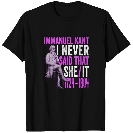 Funny Immanuel Kant Quote Philosophy lover Graduation Outfit T-Shirts