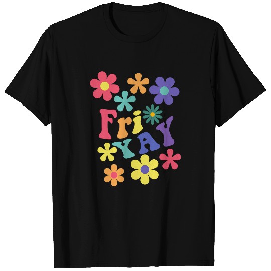FriYay Happy Friday Lover Funny Teacher TGIF School T-Shirts
