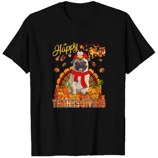 Pug Lover Happy Thanksgiving Pug Wearing Turkey Costume Fall Leaves Pugs Dog T-Shirts