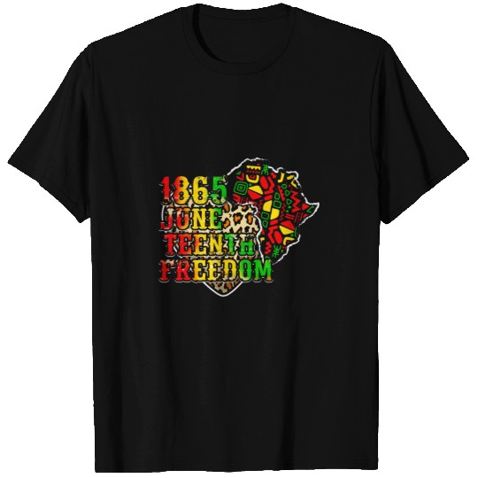 1865 Juneteenth Freedom Day Africa Map Black History Month T-Shirts