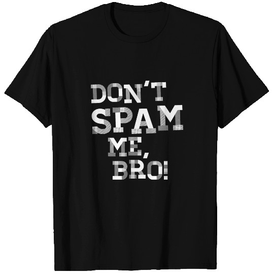 Funny Email Marketing SAAS Email Spam Startup T-Shirts