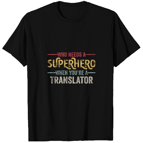 Funny Translator Superhero vintages Tee For Men Dad 3 T-Shirts